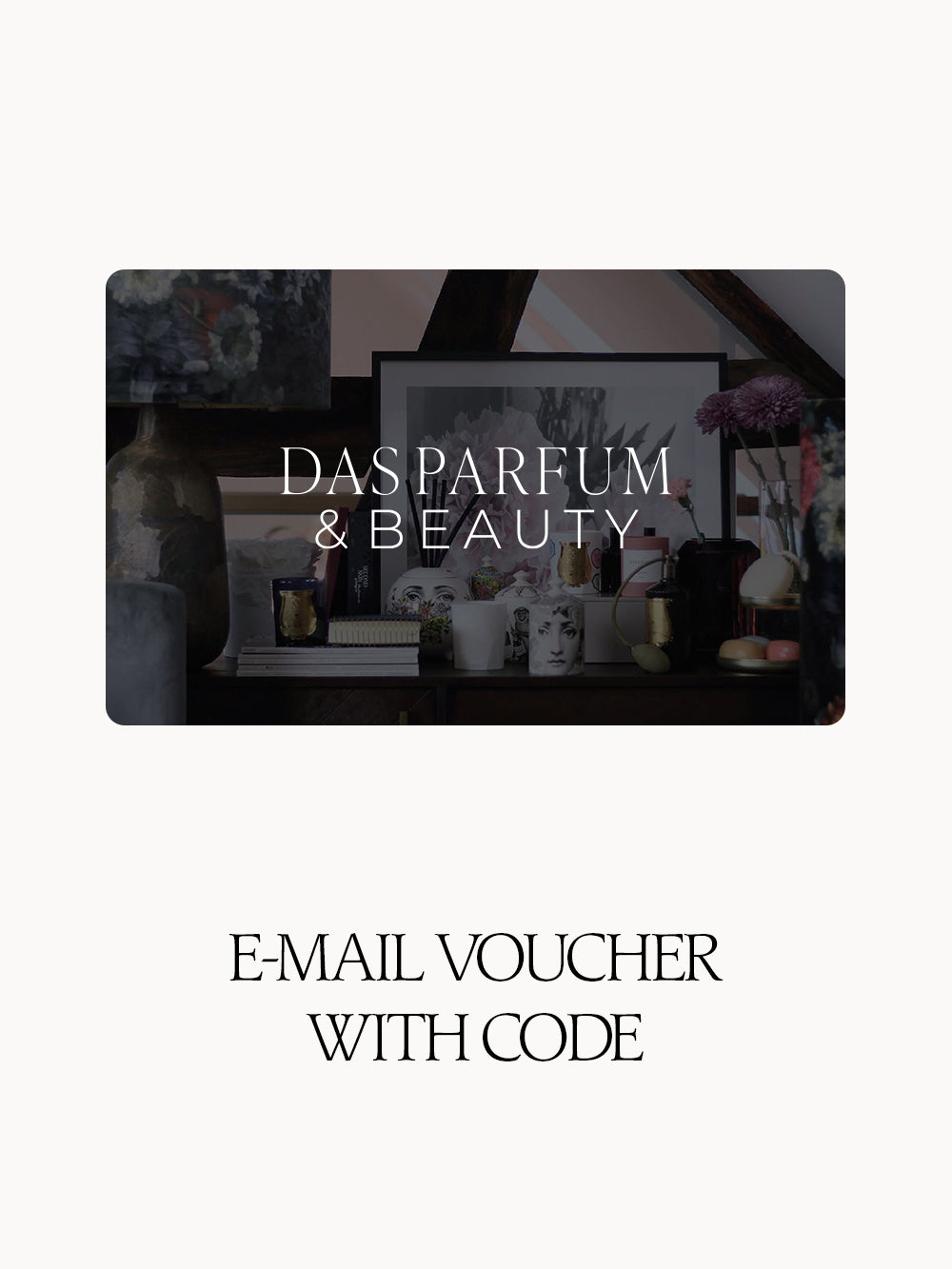 Gutschein per E-Mail von Das Parfum & Beauty Image