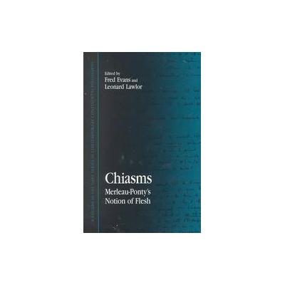 Chiasms by Fred Evans (Paperback - State Univ of New York Pr)