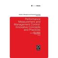 Studies in Managerial and Financial Accounting: Performance Measurement and Management Control: Innovative Concepts and Practices (Hardcover)