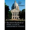 Oxford Handbooks: Oxford Handbook of State and Local Government Finance (Hardcover)