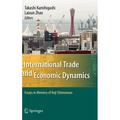 International Trade and Economic Dynamics: Essays in Memory of Koji Shimomura (Hardcover)