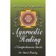 Ayurvedic Healing : A Comprehensive Guide (Paperback)