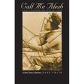 The Raz/Shumaker Prairie Schooner Book Prize in Fiction: Call Me Ahab : A Short Story Collection (Paperback)