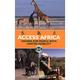 Access Africa: Safaris for People with Limited Mobility (Edition 1) (Paperback)