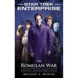 Star Trek: Enterprise: The Romulan War: Beneath the Raptor s Wing (Paperback)