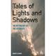 Tales of Lights and Shadows: Mythology of the Afterlife (Hardcover)