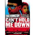 The Come Up: Can t Hold Me Down (Paperback)