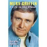 Merv Griffin : A Life in the Closet (Hardcover)