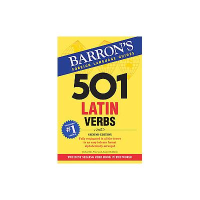 501 Latin Verbs by Joseph Wohlberg (Paperback - Barron's Educational Series Inc.)