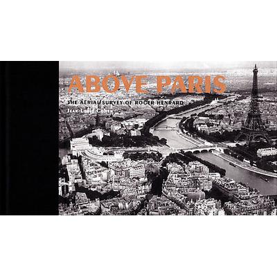 Above Paris by Jean-Louis Cohen (Hardcover - Princeton Architectural Pr)