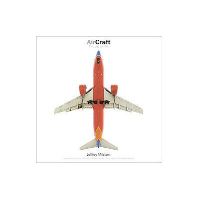 Aircraft - The Jet As Art (Hardcover - Harry N. Abrams, Inc.)