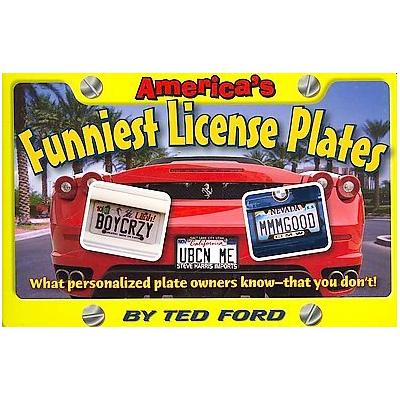 America's Funniest License Plates by Ted Ford (Paperback - Stellar Pub & Distribution)