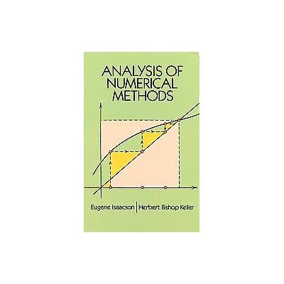 Analysis of Numerical Methods by Eugene Isaacson (Paperback - Reprint)
