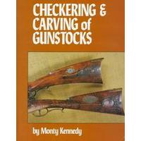 Checkering and Carving of Gunstocks by M. Kennedy (Hardcover - Stackpole Books)