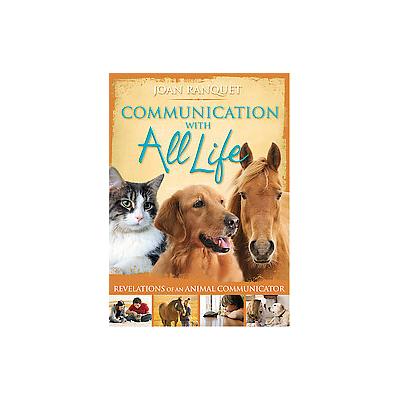 Communication With All Life by Joan Ranquet (Paperback - Hay House, Inc.)