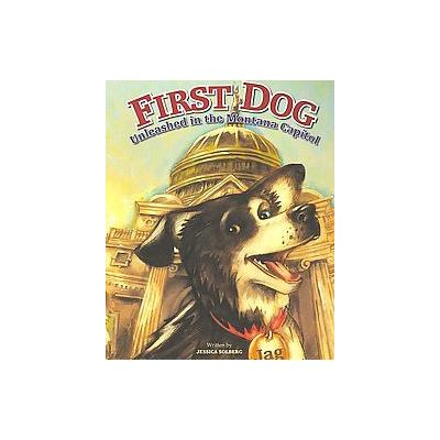 First Dog by Jessica Solberg (Paperback - Farcountry Pr)