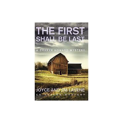The First Shall Be Last by Jim Lavene (Hardcover - Avalon)