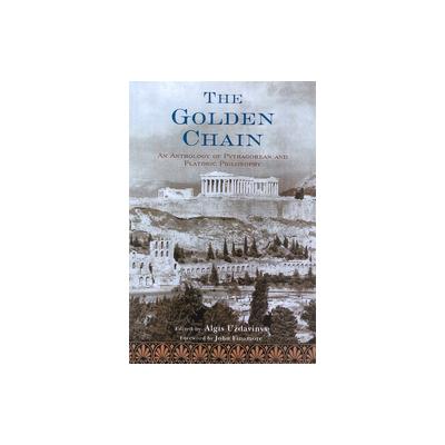 The Golden Chain by Algis Uzdavinys (Paperback - World Wisdom Books)