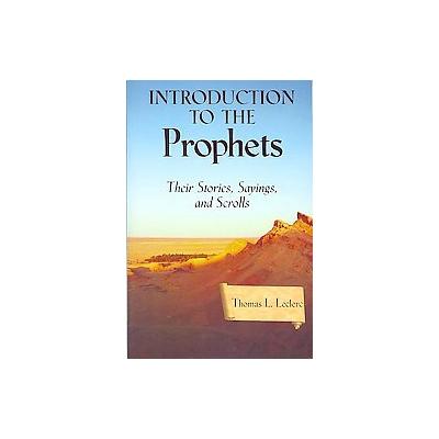 Introduction to the Prophets by Thomas L. Leclerc (Paperback - Paulist Pr)