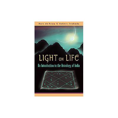Light on Life by Hart Defouw (Paperback - Lotus Pr)