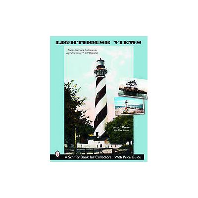 Lighthouse Views by Tina Skinner (Paperback - Schiffer Pub Ltd)