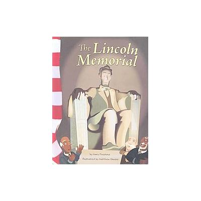 The Lincoln Memorial by Mary Firestone (Hardcover - Picture Window Books)