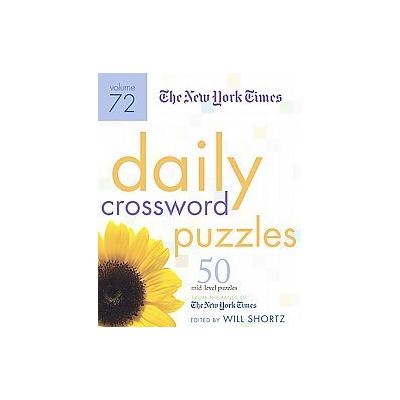 The New York Times Daily Crossword Puzzles by Will Shortz (Paperback - Griffin)
