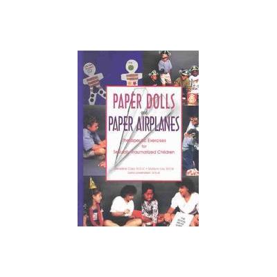 Paper Dolls and Paper Airplanes by Marilynn Lay (Paperback - JIST Works)