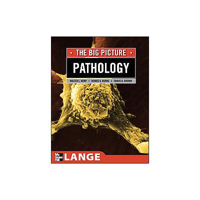 Pathology by Walter L. Kemp (Paperback - McGraw-Hill)