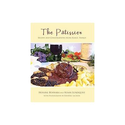 The Patissier by Susan Lundquist (Paperback - iUniverse, Inc.)