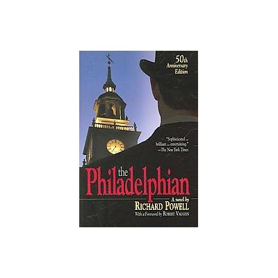 The Philadelphian by Richard Powell (Paperback - Anniversary)