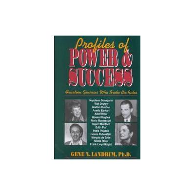 Profiles of Power and Success by Gene N. Landrum (Hardcover - Prometheus Books)