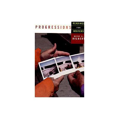 Progressions by Betsy Hilbert (Paperback - W W Norton & Co Inc)