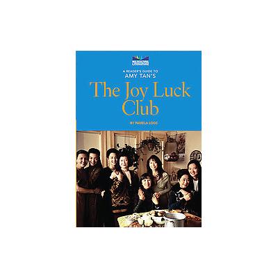 A Reader's Guide To Amy Tan's the Joy Luck Club by Pamela Loos (Hardcover - Enslow Pub Inc)
