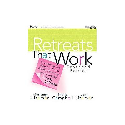 Retreats That Work by Jeffrey Liteman (Mixed media product - Pfeiffer & Co)