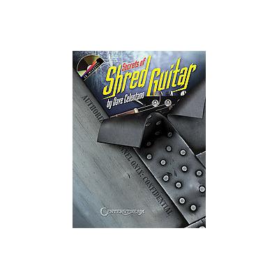 Secrets of Shred Guitar by Dave Celentano (Mixed media product - Centerstream Pub)