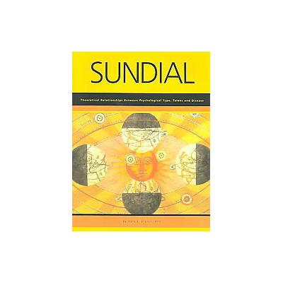 Sundial by Barbara E Bryden (Paperback - Center for Applications of)