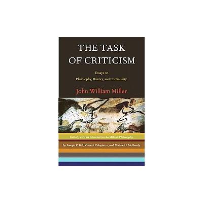 The Task Of Criticism by Joseph P. Fell (Paperback - W W Norton & Co Inc)