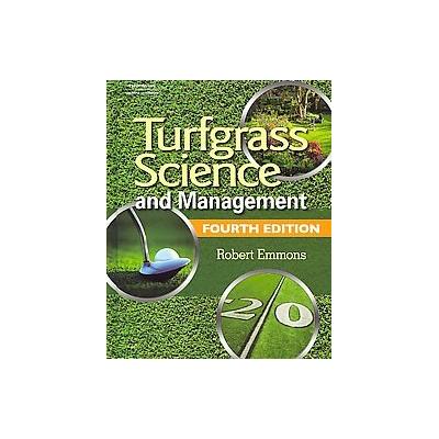 Turfgrass Science and Management by Robert D. Emmons (Hardcover - Delmar Pub)