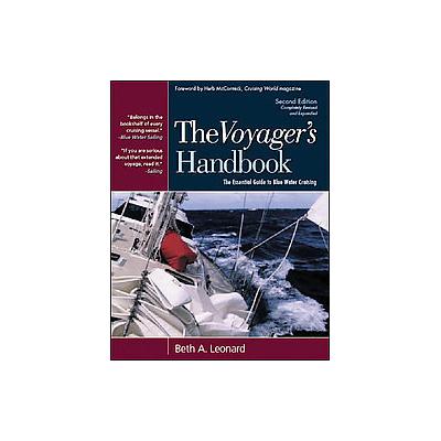 The Voyager's Handbook by Beth A. Leonard (Hardcover - Intl Marine Pub Co)