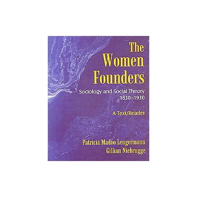 The Women Founders by Gillian Niebrugge (Paperback - Waveland Pr Inc)