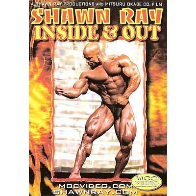 Inside & Out: Bodybuilding with Shawn Ray [DVD]