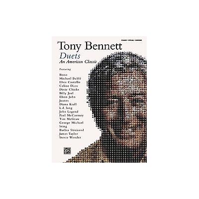 Tony Bennett Duets, an American Classic - An American Classic (Paperback - Alfred Pub Co)