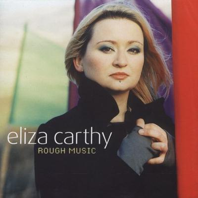 Rough Music by Eliza Carthy (CD - 04/18/2005)