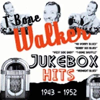 Jukebox Hits 1943-1952 by T-Bone Walker (CD - 06/26/2006)
