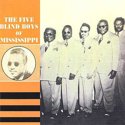 1945-1950 * by The Five Blind Boys of Mississippi (CD - 11/21/2006)