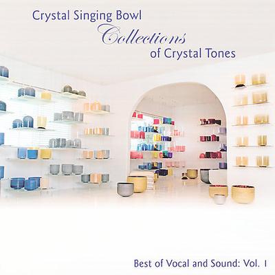 Crystal Bowls Collection of Crystal Tone by Various Artists (CD - 03/13/2007)