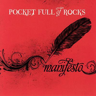 Manifesto by Pocket Full of Rocks (CD - 07/24/2007)