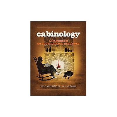 Cabinology by Dale Mulfinger (Hardcover - Taunton Pr)