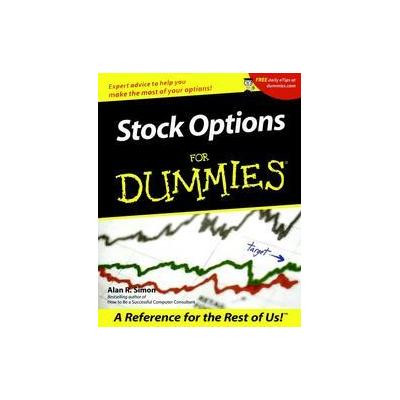 Stock Options For Dummies by Alan R. Simon (Paperback - For Dummies)